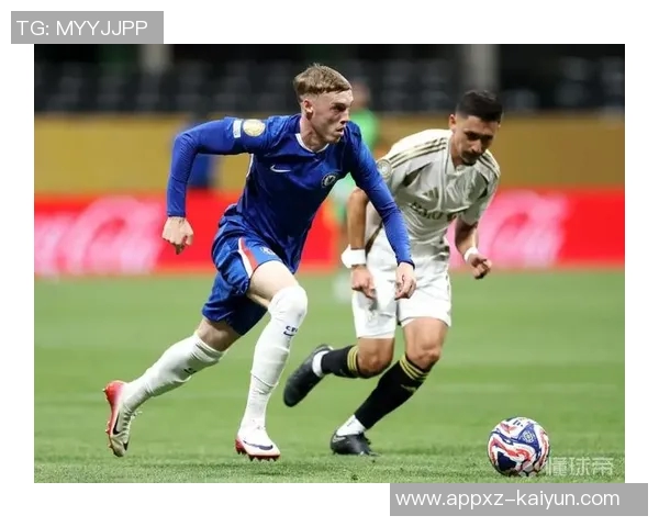 马雷斯卡确认帕尔默脚趾受伤下周缺阵球队面临严峻挑战